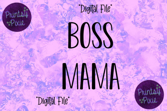 Embrace the Bold Elegance of Boss Mama