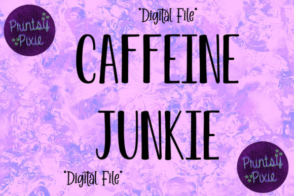 Embracing the Caffeine Junkie Lifestyle: A Creative and Business Perspective