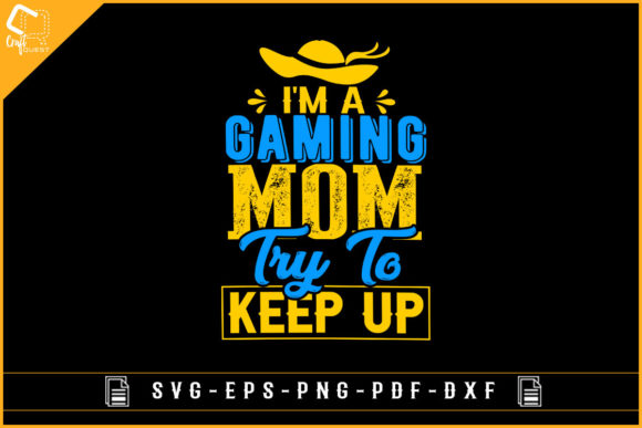 Game and Mother Lover Sublimation Design